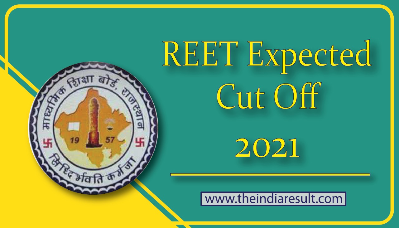Expected Reet Cut Off 2021