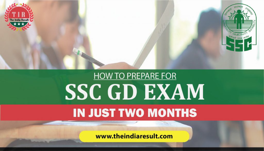 SSC GD Exam Preparation Tips