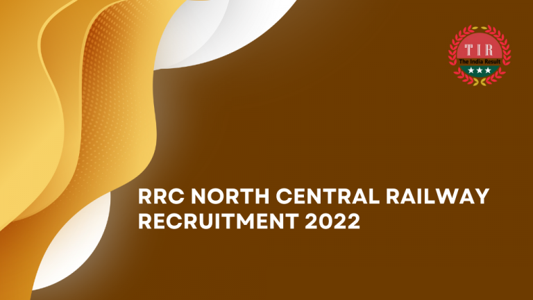 RRC North Central Railway Recruitment 2022