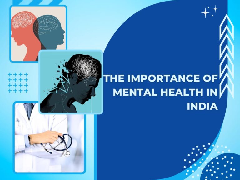 Importance Of Mental Health In India